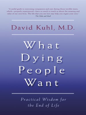 cover image of What Dying People Want